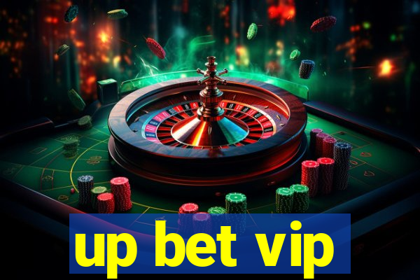 up bet vip